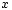 \abs{x}