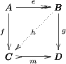 \bfig
\square/>>`>`>` >->/[A`B`C`D;e`f`g`m]
 \morphism(500,500)|m|/.>/&lt;-500,-500>[B`C;h]
 \efig